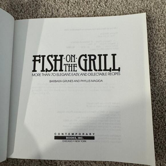 Vintage 1986 Fish on the Grill 70+ Elegant Easy Recipes Cookbook Grunes & Magida - Picture 2 of 11